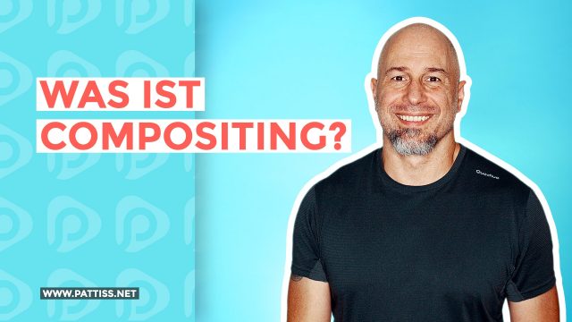 Was ist Compositing?
